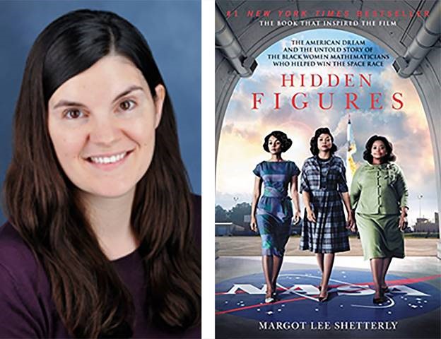 The DC3 Library Women’s History Month events include a Zoom presentation by Dr. Nicole Perry (left) titled “Women’s Work for Women: The Kansas State Industrial Farm for Women” and movie and book discussion nights about “Hidden Figures.”